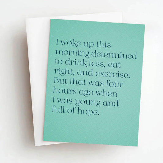 I Woke Up This Morning. Card
