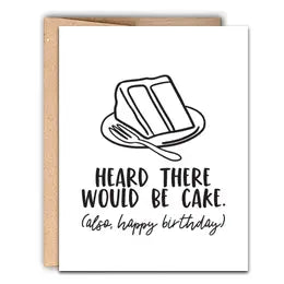 Heard There Would Be Cake