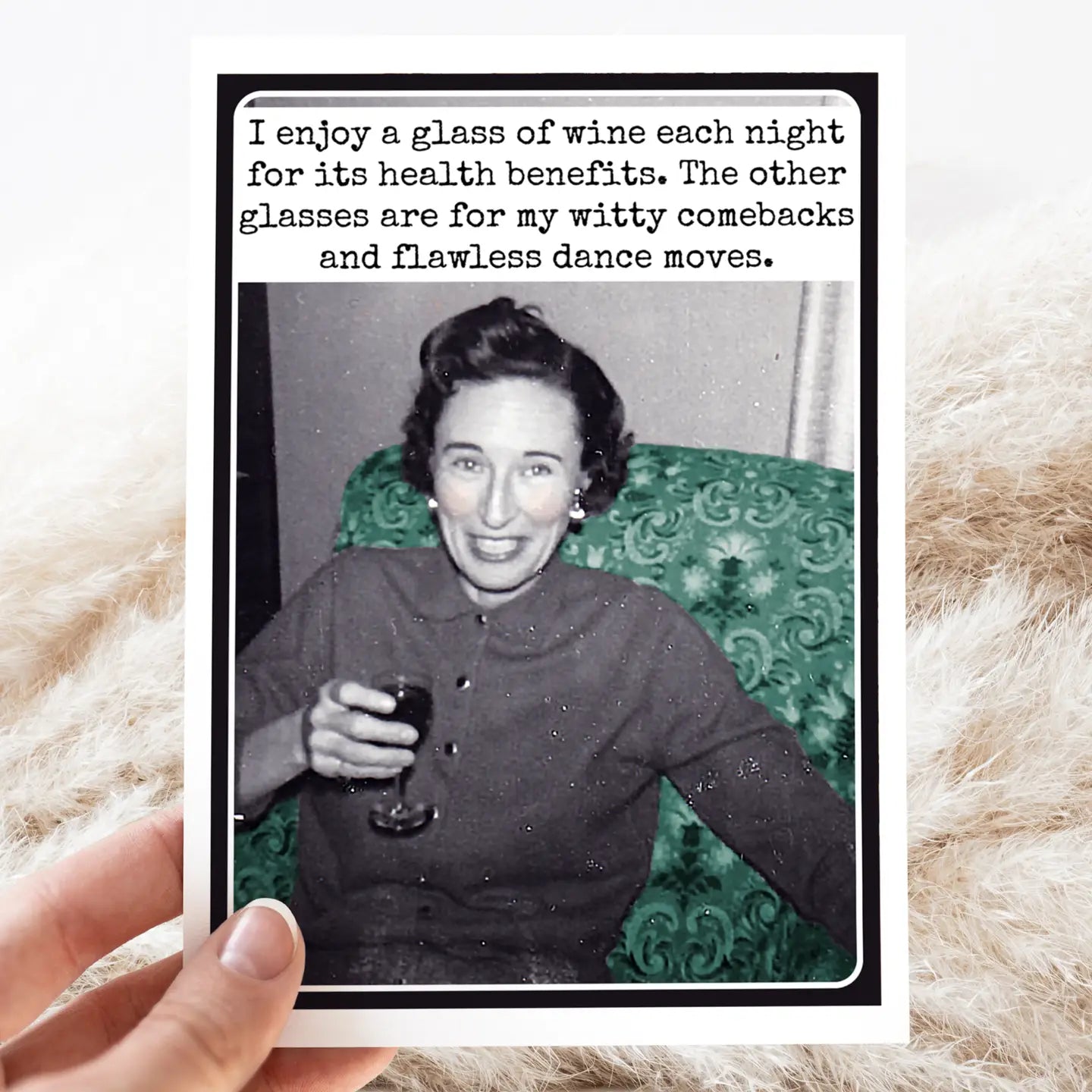I enjoy a glass of wine each night...............