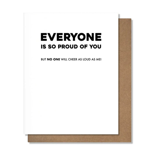 Everyone is so proud